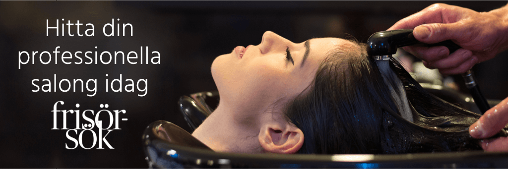 Boka alltid en behörig frisör. I frisörsök hittar du dem.